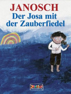 Der Josa mit der Zauberfiedel (eBook, ePUB) - Janosch