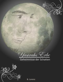 Cover Yasirahs Erbe - Geheimnisse der Schatten (eBook, ePUB)