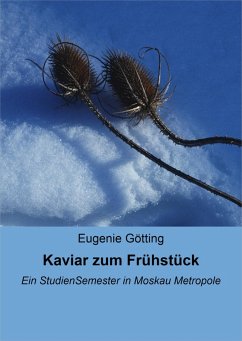 Kaviar zum Frühstück (eBook, ePUB) - Götting, Eugenie