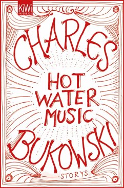 Hot Water Music. (eBook, ePUB) - Bukowski, Charles