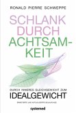 Schlank durch Achtsamkeit