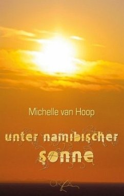 Unter namibischer Sonne - Van Hoop, Michelle