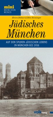 Jüdisches München - Bittner, Elvira;Steininger, Rita