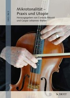 Cover Mikrotonalität - Praxis und Utopie