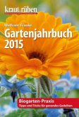 kraut & rüben Gartenjahrbuch 2015