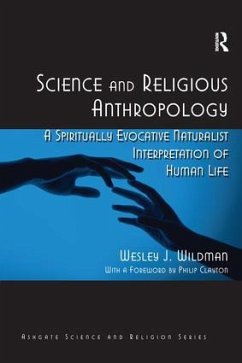 Science and Religious Anthropology - Wildman, Wesley J