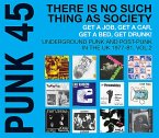 Punk 45:There Is No Such Thing As Society