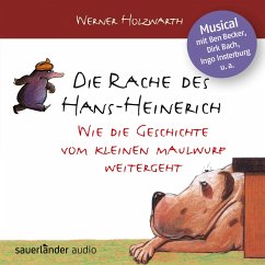 Die Rache des Hans-Heinerich - Holzwarth, Werner