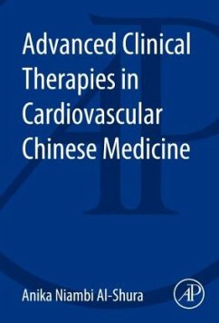 Advanced Clinical Therapies in Cardiovascular Chinese Medicine - Al-Shura, Anika Niambi