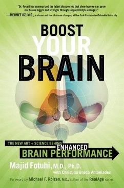 Boost Your Brain - Fotuhi, Majid; Antoniades, Christina Breda
