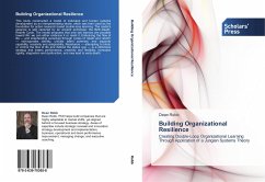 Building Organizational Resilience - Robb, Dean