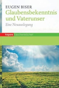 Glaubensbekenntnis und Vaterunser - Biser, Eugen