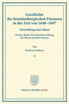 Cover Geschichte der brandenburgischen Finanzen in der Zeit von 1640-1697.