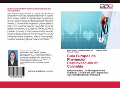 Guía Europea de Prevención Cardiovascular en Colombia - Riaño, Solangie;Vargas, Marcela