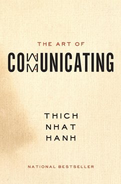 The Art of Communicating - Hanh, Thich Nhat