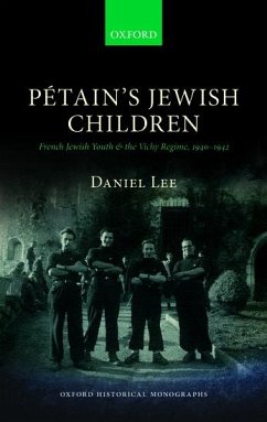 Petain's Jewish Children - Lee, Daniel