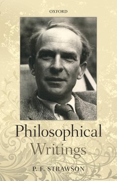 Philosophical Writings - Strawson, P. F.