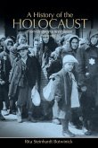 A History of the Holocaust A History of the Holocaust
