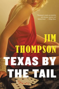 Texas by the Tail - Thompson, Jim