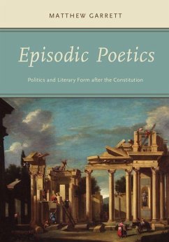 Episodic Poetics - Garrett, Matthew