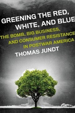 Greening the Red, White, and Blue - Jundt, Thomas