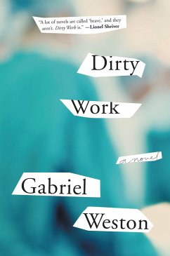 Dirty Work - Weston, Gabriel