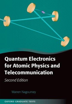 Quantum Electronics for Atomic Physics and Telecommunication - Nagourney, Warren