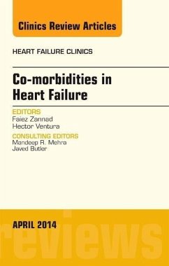 Co-Morbidities in Heart Failure, an Issue of Heart Failure Clinics - Zannad, Faiez