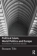 Political Islam, World Politics and... - Bild 1