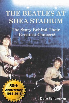 The Beatles at Shea Stadium - Schwensen, Dave