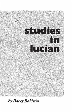 Studies in Lucian - Baldwin, Barry