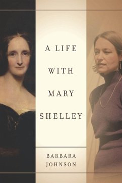 A Life with Mary Shelley - Johnson, Barbara