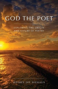 God the Poet - Niehaus, Jeffrey Jay