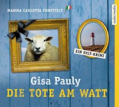 Die Tote am Watt / Mamma Carlotta Bd.1 (5 Audio-CDs) - Pauly, Gisa