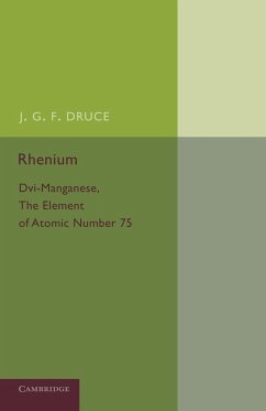Rhenium - Druce, J. G. F.