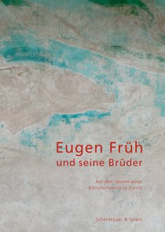 Eugen Früh und seine Brüder