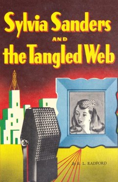 Sylvia Sanders and the Tangled Web Sylvia Sanders and the Tangled Web