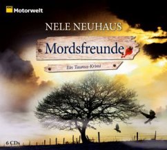 Mordsfreunde / Oliver von Bodenstein Bd.2 (6 Audio-CDs) - Neuhaus, Nele