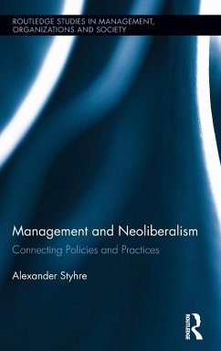 Management and Neoliberalism - Styhre, Alexander