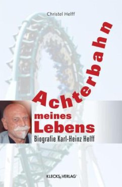 Achterbahn meines Lebens - Helff, Christel Achterbahn meines Lebens - Helff, Christel