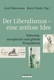 Der Liberalismus - eine zeitlose Idee