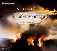 Funkensonntag / Kommissar Weinzierl Bd.2 (5 Audio-CDs) - Förg, Nicola