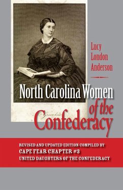North Carolina Women of the Confederacy - Anderson, Lucy London