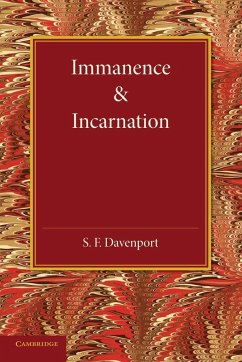 Immanence and Incarnation - Davenport, S. F.