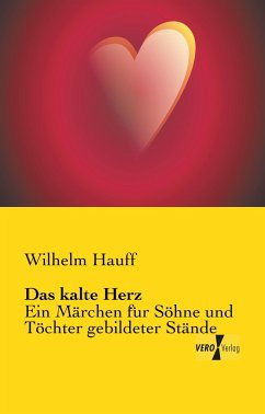 Das kalte Herz - Hauff, Wilhelm