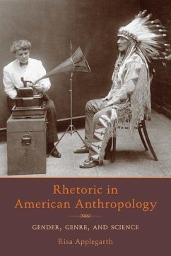 Rhetoric in American Anthropology - Applegarth, Carine Risa