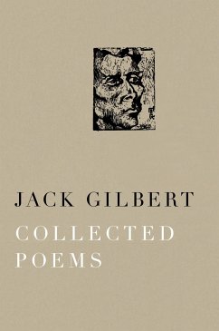 Collected Poems of Jack Gilbert - Gilbert, Jack