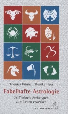 Fabelhafte Astrologie - Künne, Thomas;Heer, Monika