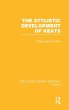 The Stylistic Development of Keats - Bild 1