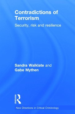 Contradictions of Terrorism - Walklate, Sandra; Mythen, Gabe